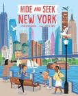 Hide and Seek New York City (Hide and Seek Regional Activity Books) By Erin Guendelsberger, Mattia Cerato (Illustrator) Cover Image