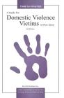 A Guide For Domestic Violence Victims In New Jersey (2nd Edition) By Bari Zell Weinberger Esq Cover Image