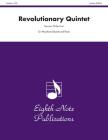 Revolutionary Quintet: Score & Parts (Eighth Note Publications) By Norman Phillip Hart (Composer) Cover Image