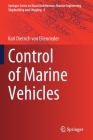 Control of Marine Vehicles By Karl Dietrich Von Ellenrieder Cover Image