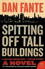 Spitting Off Tall Buildings: A Novel Cover Image