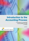 Introduction to the Accounting Process By C. a. M. Klerks-Van de Nouland, H. J. M. Van Sten-Van 't Hoff, A. Tressel Cover Image