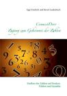 ConnectDoor - Zugang zum Geheimnis der Zahlen: Einfluss der Zahlen auf Denken, Fühlen und Handeln By Inge Friedrich, Bernd Laudenbach Cover Image