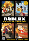 Roblox Top Role-Playing Games By Official Roblox Books (HarperCollins) Cover Image