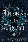Thorns of Frost By Krista Street Cover Image