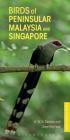 Birds of Peninsular Malaysia and Singapore (Pocket Photo Guides) By G. W. H. Davison, Chew Yen Fook (Photographs by) Cover Image
