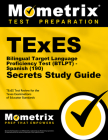 TExES Bilingual Target Language Proficiency Test (Btlpt) - Spanish (190) Secrets Study Guide: TExES Test Review for the Texas Examinations of Educator Cover Image