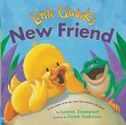 Little Quack's New Friend (Classic Board Books) By Lauren Thompson, Derek Anderson (Illustrator) Cover Image