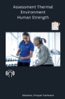 Assessment Thermal Environment Human Strength Cover Image