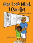 Hey, Look What I Can Be By Artkina Celestin (Created by) Cover Image