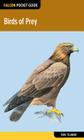 Birds of Prey (Falcon Pocket Guides) By Todd Telander Cover Image