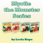 Myrtle the Monster Series Cover Image
