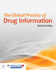 The Clinical Practice of Drug Information Cover Image