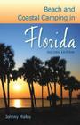 Beach and Coastal Camping in Florida By Johnny Molloy Cover Image