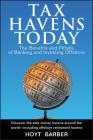 Tax Havens Today: The Benefits and Pitfalls of Banking and Investing Offshore By Hoyt Barber Cover Image