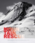 Mountain Rescue: A True Story of Unexpected Mercies and Deliverance Cover Image
