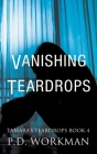 Vanishing Teardrops Cover Image