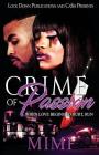 Crime of Passion: When Love Begins to Hurt, Run By Mimi Cover Image