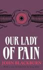 Our Lady of Pain Cover Image