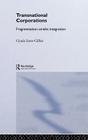 Transnational Corporations: Fragmentation amidst Integration (Routledge Studies in International Business and the World Ec) Cover Image