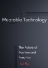 Wearable Technology: The Future of Fashion and Function Cover Image