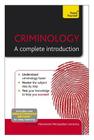 Criminology: A Complete Introduction Cover Image