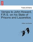Verses to John Howard, F.R.S. on His State of Prisons and Lazarettos. By William Lisle Bowles Cover Image