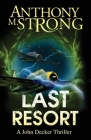 Last Resort By Anthony M. Strong Cover Image