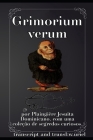 Grimorium verum: As verdadeiras claviculas de salomão By W. Uriel W. Uriel Uriel Prof (Translator), Jr. Plaingière, Plaingière Plaingière Cover Image