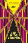 Lost in the Archives: Speculative Stories Cover Image