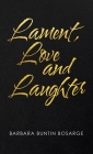 Lament, Love and Laughter Cover Image