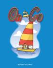 On the Go (Early Literacy) By Dona Rice Cover Image