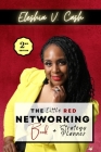 The Little Red Networking Book & Strategy Planner (2nd Edition) By Eleshia Cash Cover Image