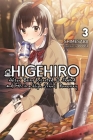 Higehiro: After Being Rejected, I Shaved and Took in a High School Runaway, Vol. 3 (light novel) By Shimesaba, booota (By (artist)), Marcus Shauer (Translated by), MediBang Inc. (Translated by) Cover Image
