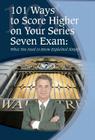 101 Ways to Score Higher on Your Series 7 Exam: What You Need to Know Explained Simply By Fleur Bradley Cover Image