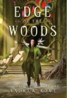Edge of the Woods By Andrew Rowe Cover Image