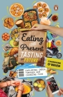Eating the Present, Tasting the Future: Exploring India through Her Changing Food By Charmaine Brien Cover Image