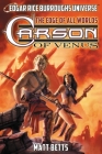 Carson of Venus: The Edge of All Worlds (Edgar Rice Burroughs Universe) Cover Image