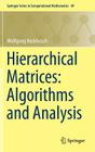 Hierarchical Matrices: Algorithms and Analysis By Wolfgang Hackbusch Cover Image