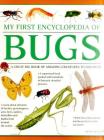 My First Encylopedia of Bugs: A First Encyclopedia with Supersize Pictures Cover Image