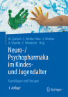 Neuro-/Psychopharmaka Im Kindes- Und Jugendalter: Grundlagen Und Therapie Cover Image