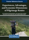 Experiences, Advantages, and Economic Dimensions of Pilgrimage Routes Cover Image