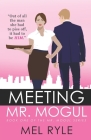 Meeting Mr. Mogul By Mel Ryle Cover Image