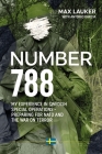 Number 788: My Experiences in Swedish Special Operations - Preparing for NATO and the War on Terror Cover Image