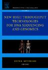 New High Throughput Technologies for DNA Sequencing and Genomics: Volume 2 (Perspectives in Bioanalysis #2) Cover Image