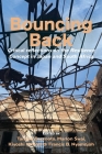 Bouncing Back: Critical reflections on the Resilience Concept in Japan and South Africa By Tamara Enomoto (Editor), Marlon Swai (Editor), Kiyoshi Umeya (Editor) Cover Image