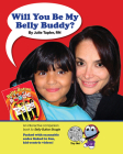 Will You Be My Belly Buddy? By Julie Tupler Cover Image