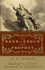 The Book of Enoch the Prophet: (with introductions by R. A. Gilbert and Lon Milo DuQuette) Cover Image