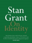 On Identity (On Series) By Stan Grant Cover Image