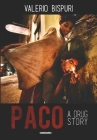 Paco: A Drug Story Cover Image